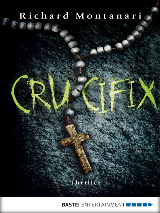 Title details for Crucifix by Richard Montanari - Available